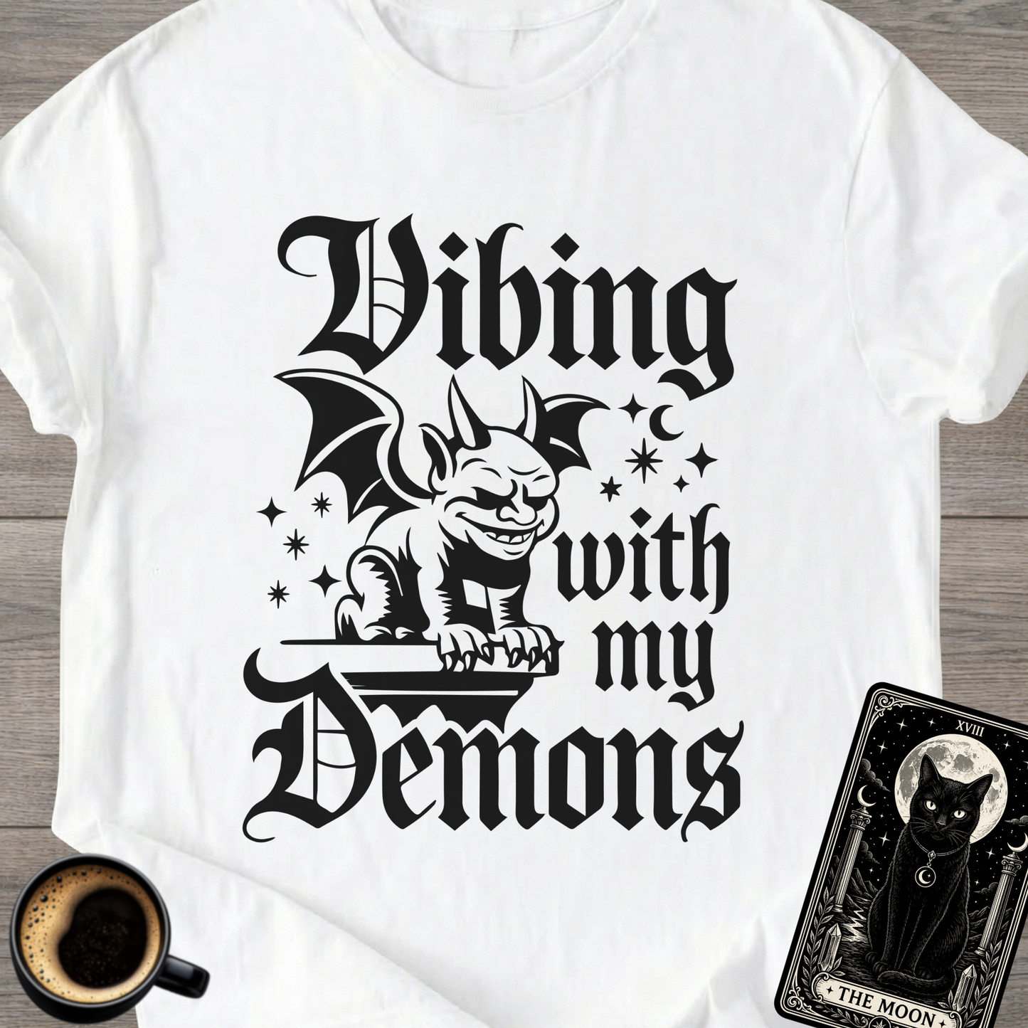 Vibing With My Demons | Gothic T‑Shirt