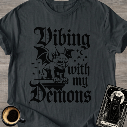 Vibing With My Demons | Gothic T‑Shirt