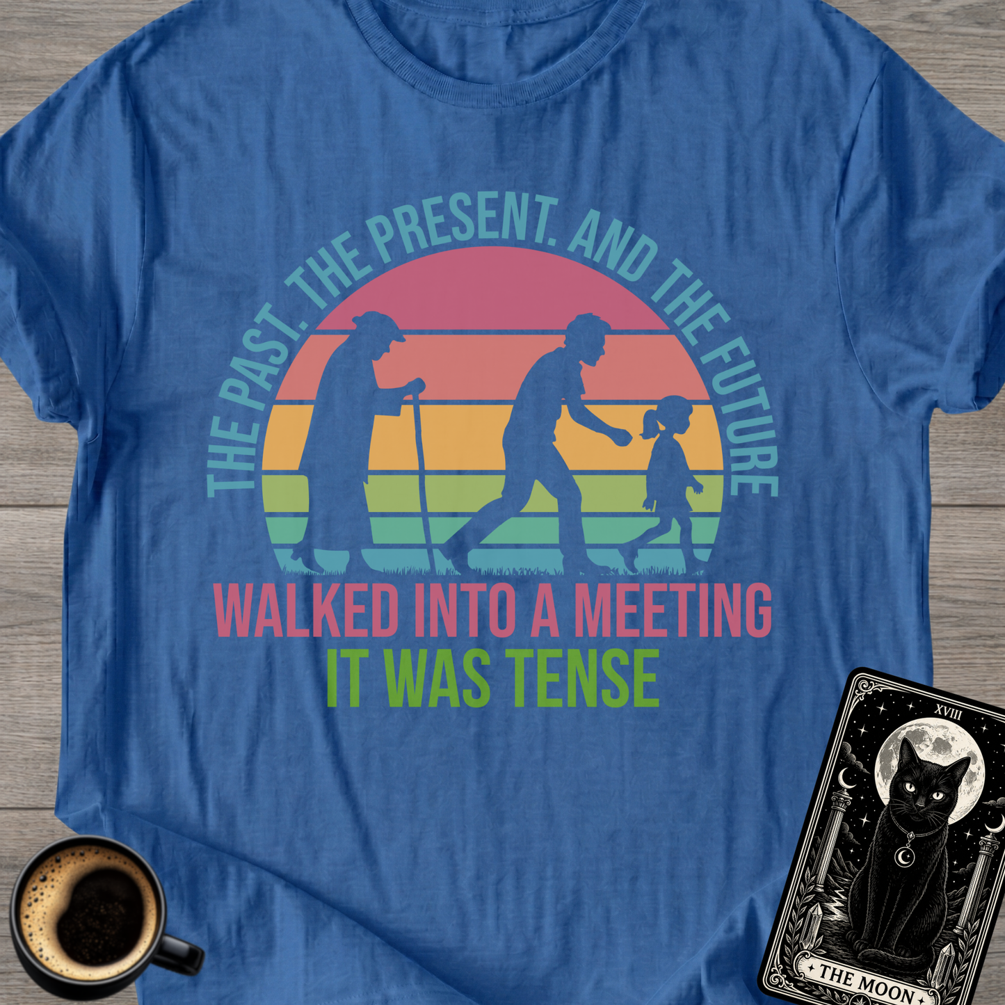 The Past, Present, Future T-Shirt