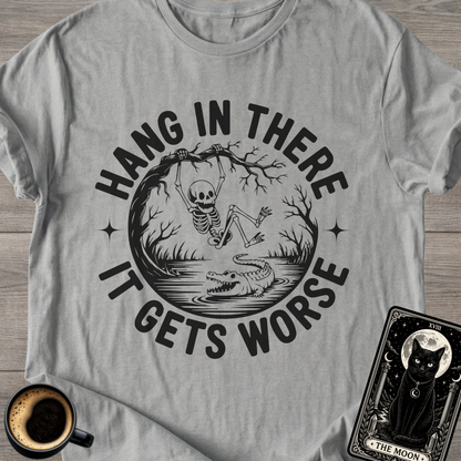 It Gets Worse Skeleton T-Shirt