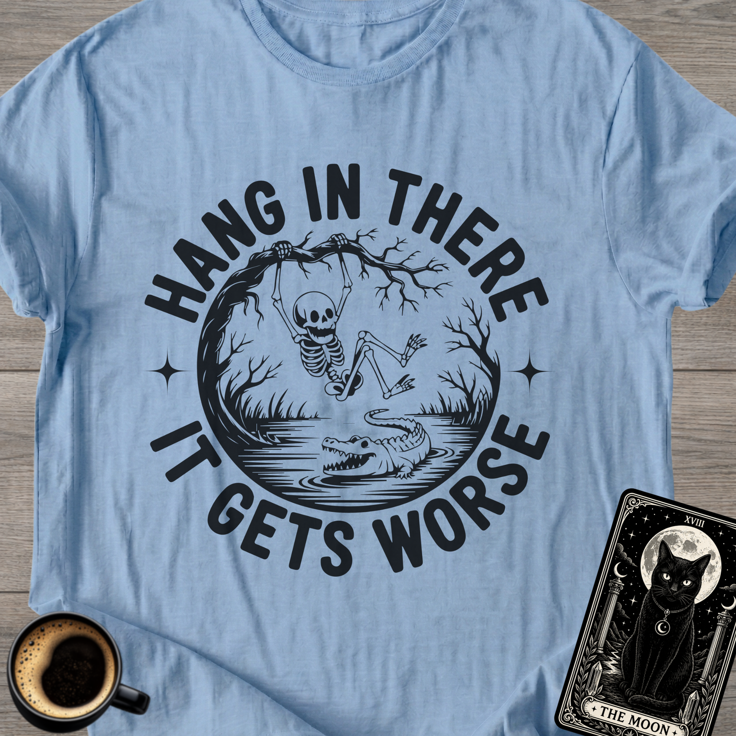 It Gets Worse Skeleton T-Shirt