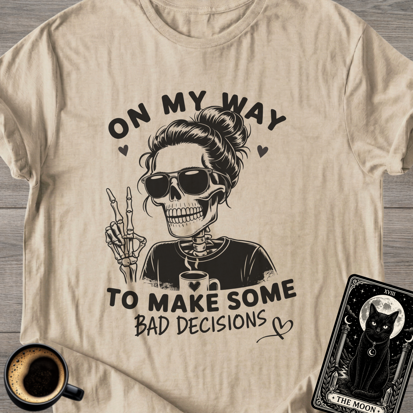 Some Bad Decisions T-Shirt