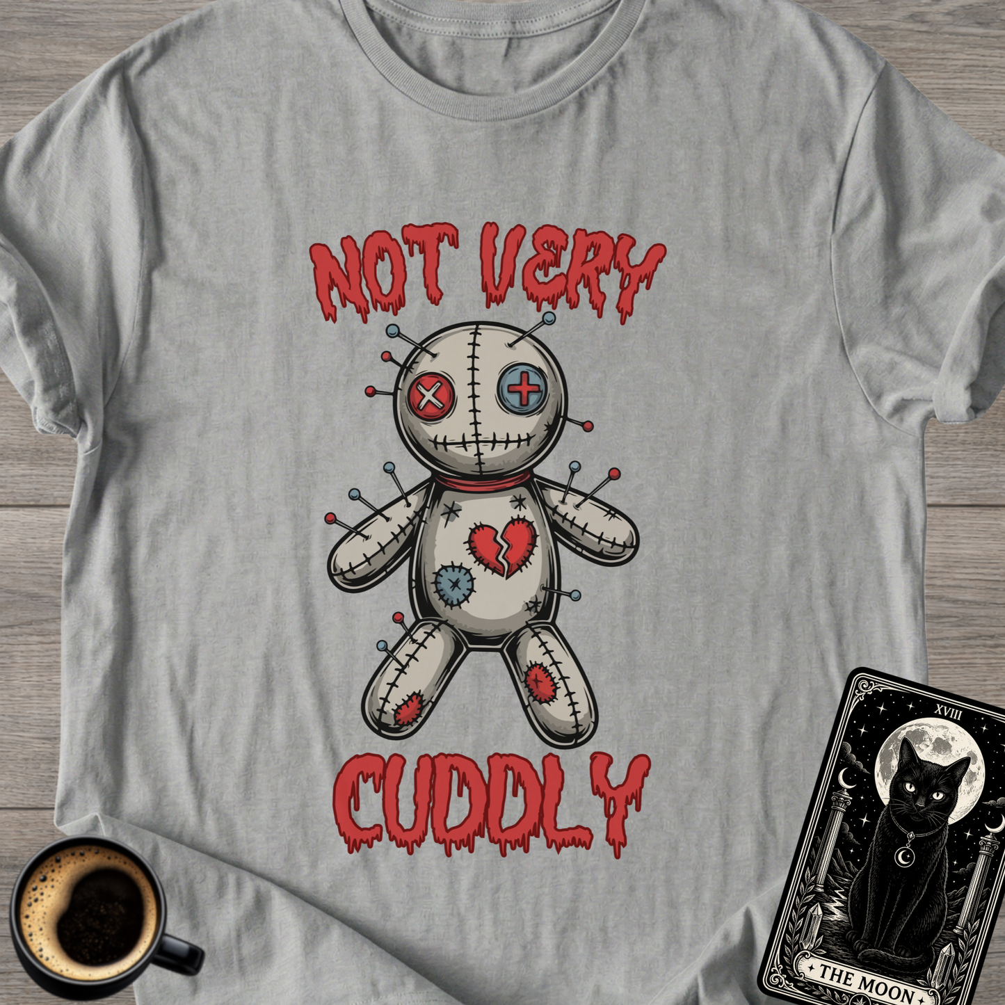 Not Cuddly Voodoo Doll T-Shirt