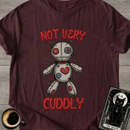 Not Cuddly Voodoo Doll T-Shirt
