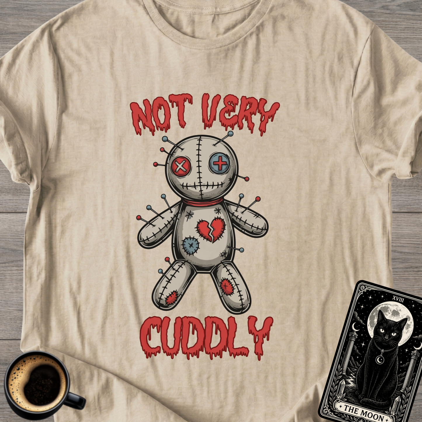 Not Cuddly Voodoo Doll T-Shirt