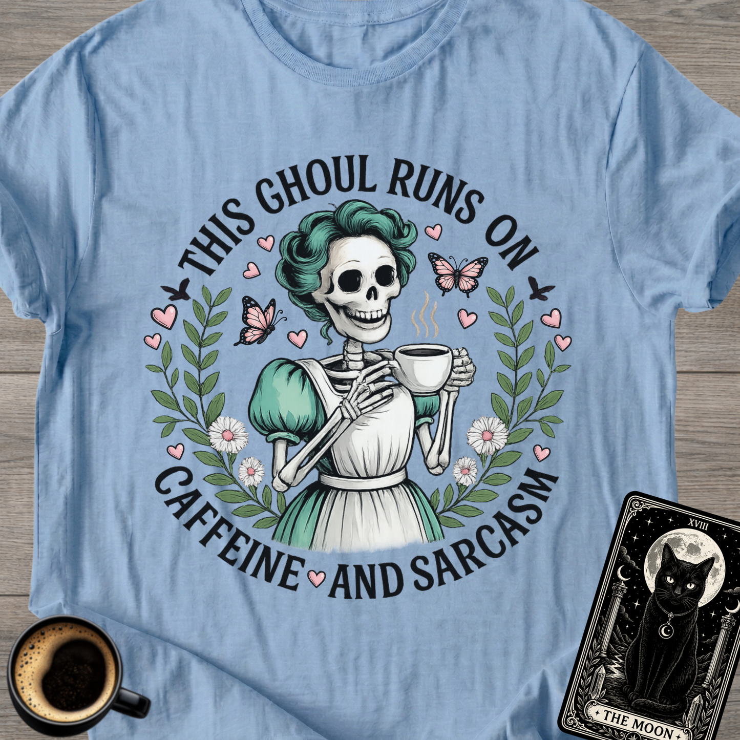 This Ghoul Runs on Caffeine T-Shirt