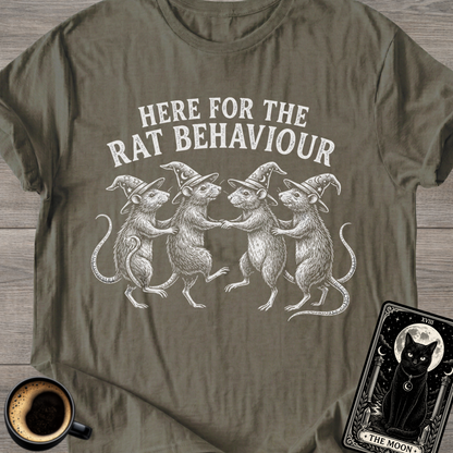Here For The Rat Behaviour T-Shirt
