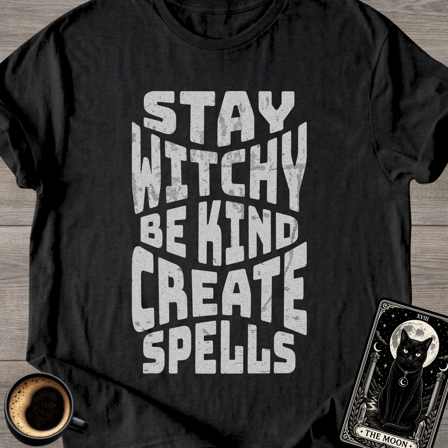 Stay Witchy Be Kind T-Shirt