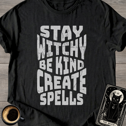 Stay Witchy Be Kind T-Shirt