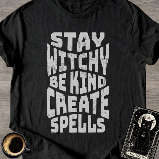 Stay Witchy Be Kind T-Shirt