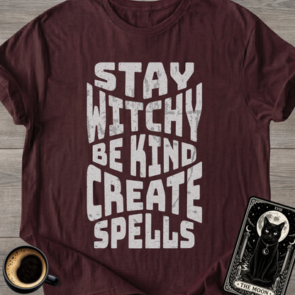 Stay Witchy Be Kind T-Shirt