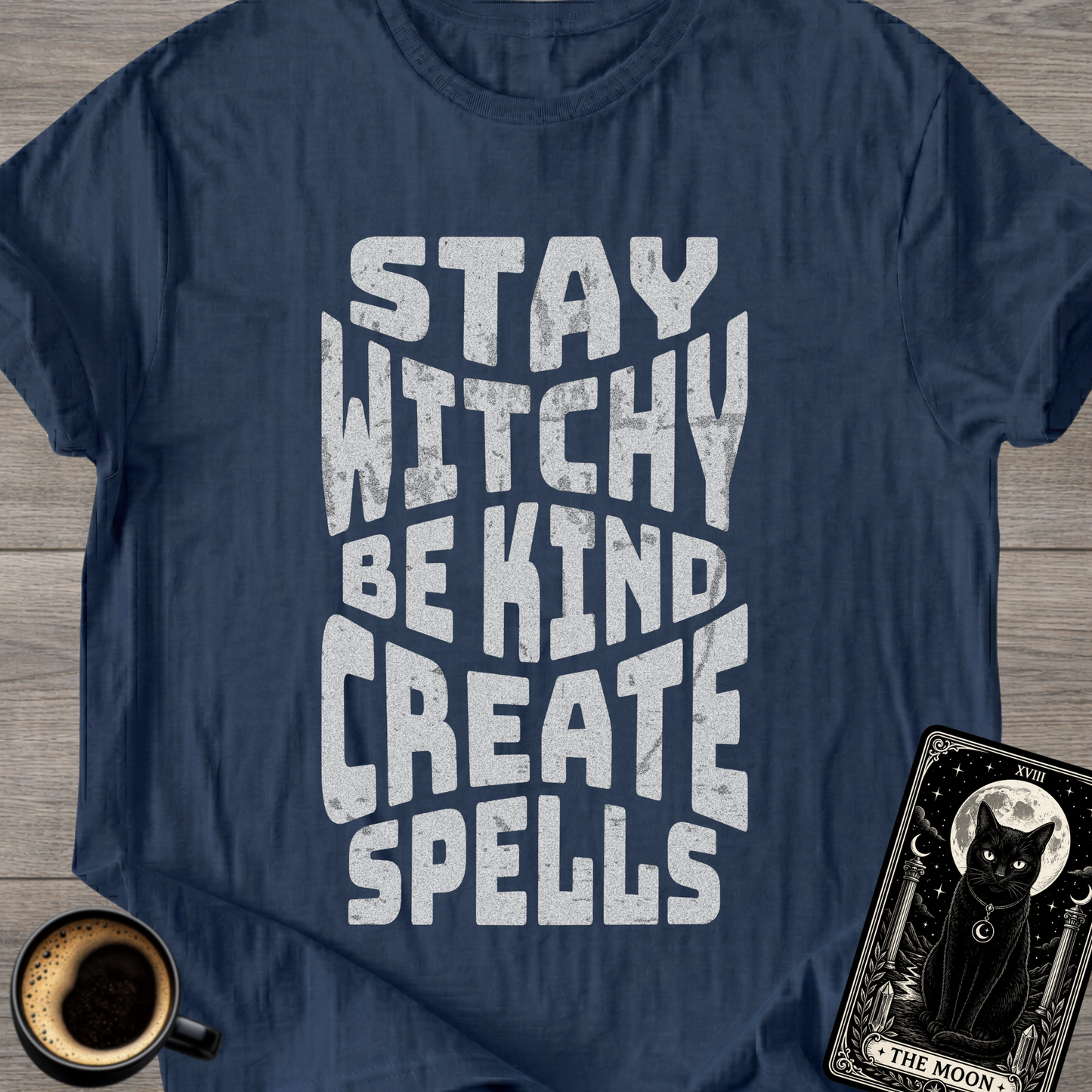 Stay Witchy Be Kind T-Shirt
