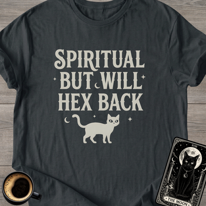 Spiritual But Will Hex T-Shirt