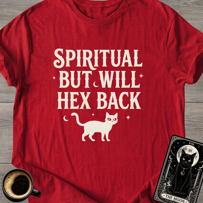 Spiritual But Will Hex T-Shirt