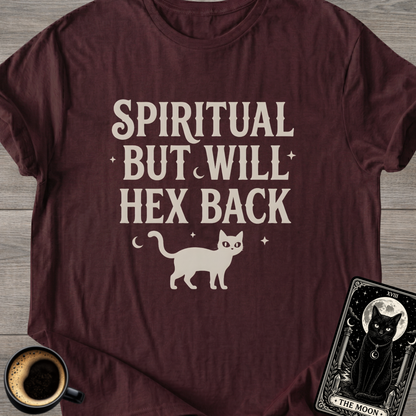 Spiritual But Will Hex T-Shirt
