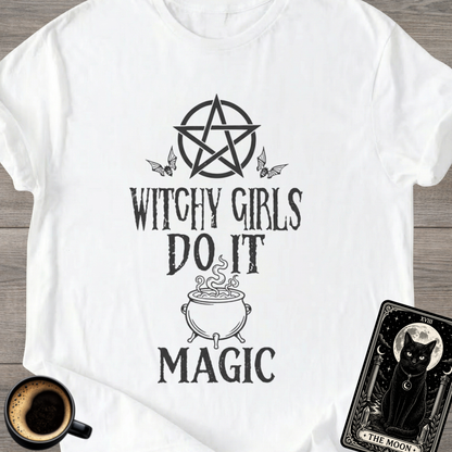 Witchy Girls Do It Magic | Occult T-Shirt