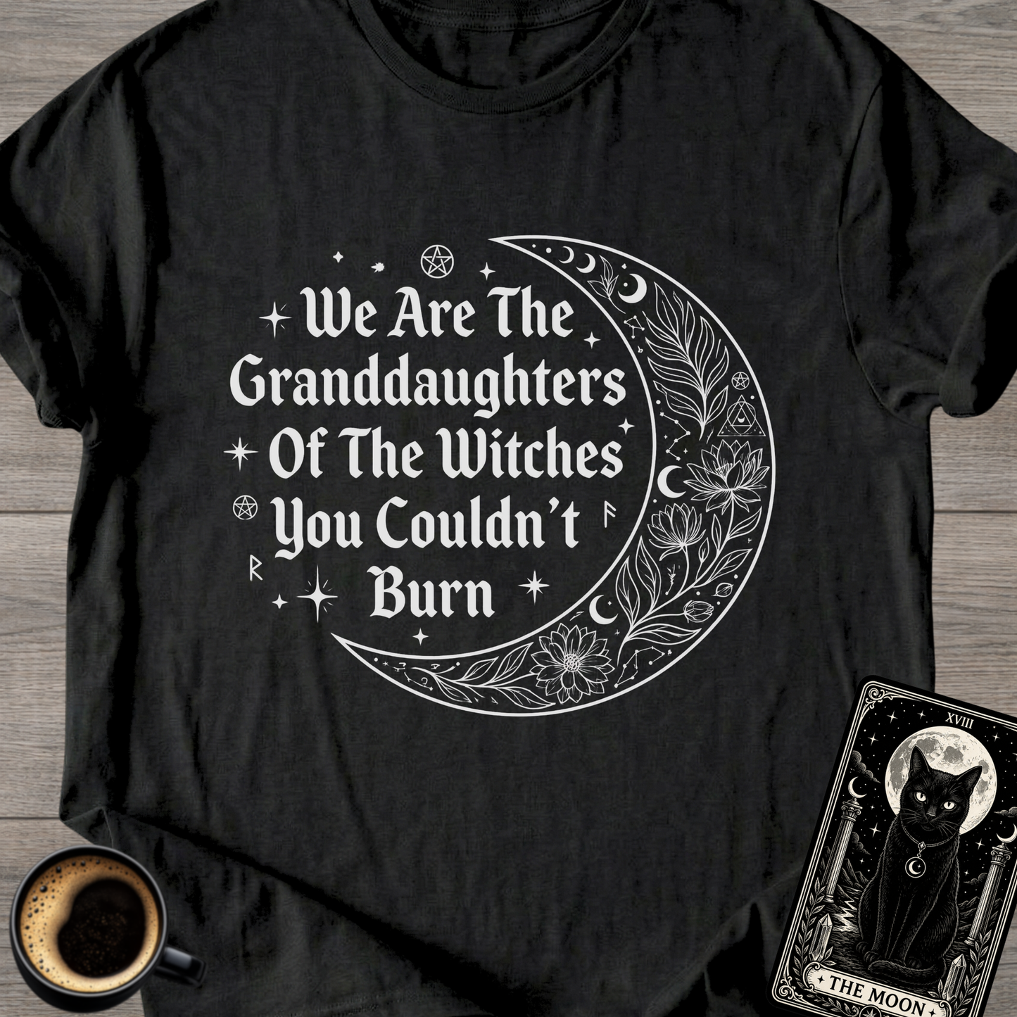Witches You Couldn't Burn T-Shirt