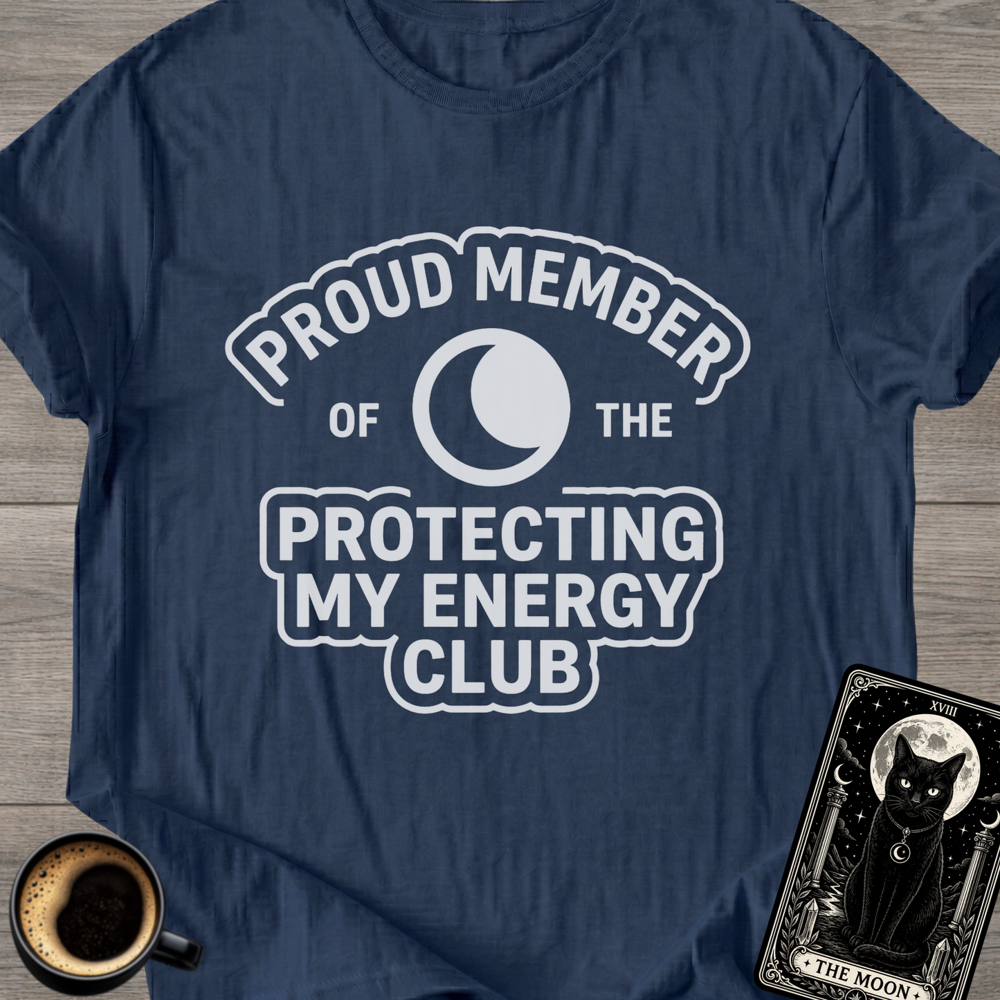 Protecting My Energy Club T-Shirt