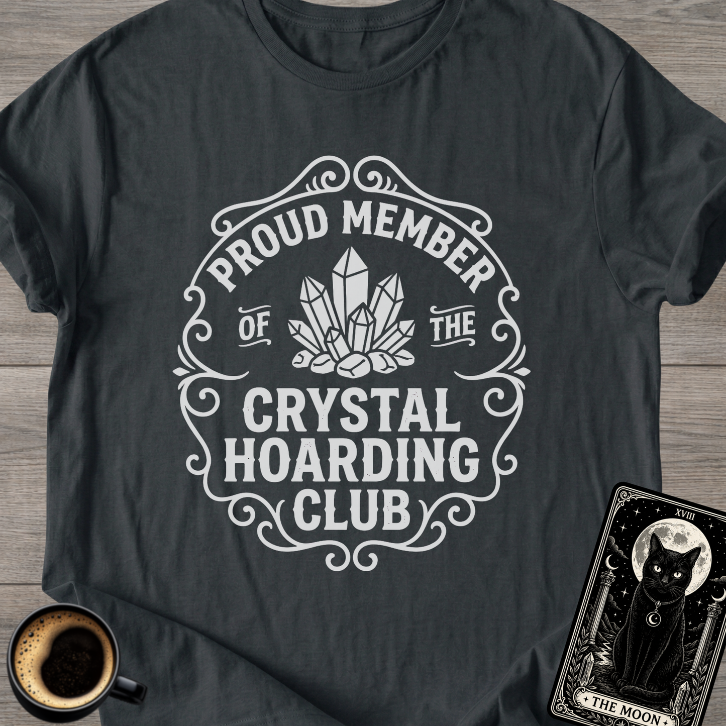 Crystal Hoarding Club T-Shirt