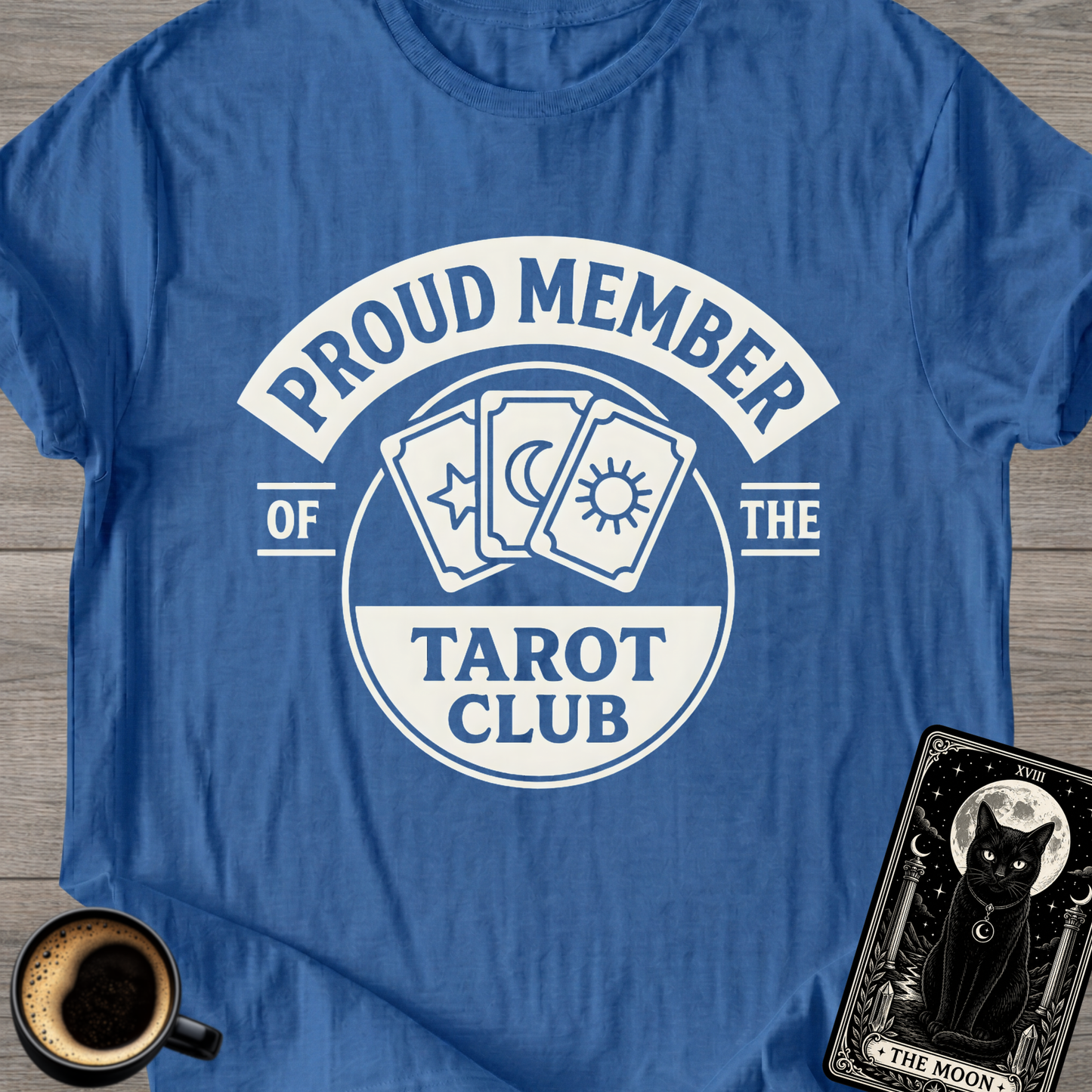 Tarot Club Funny T-Shirt
