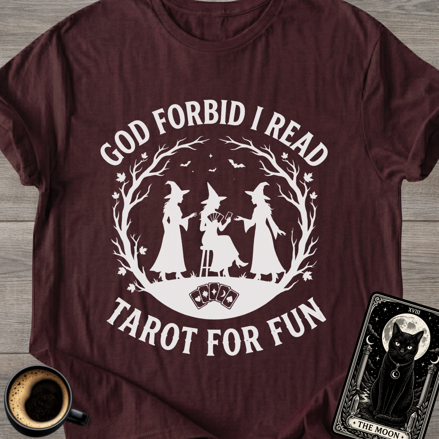 I Read Tarot For Fun T-Shirt