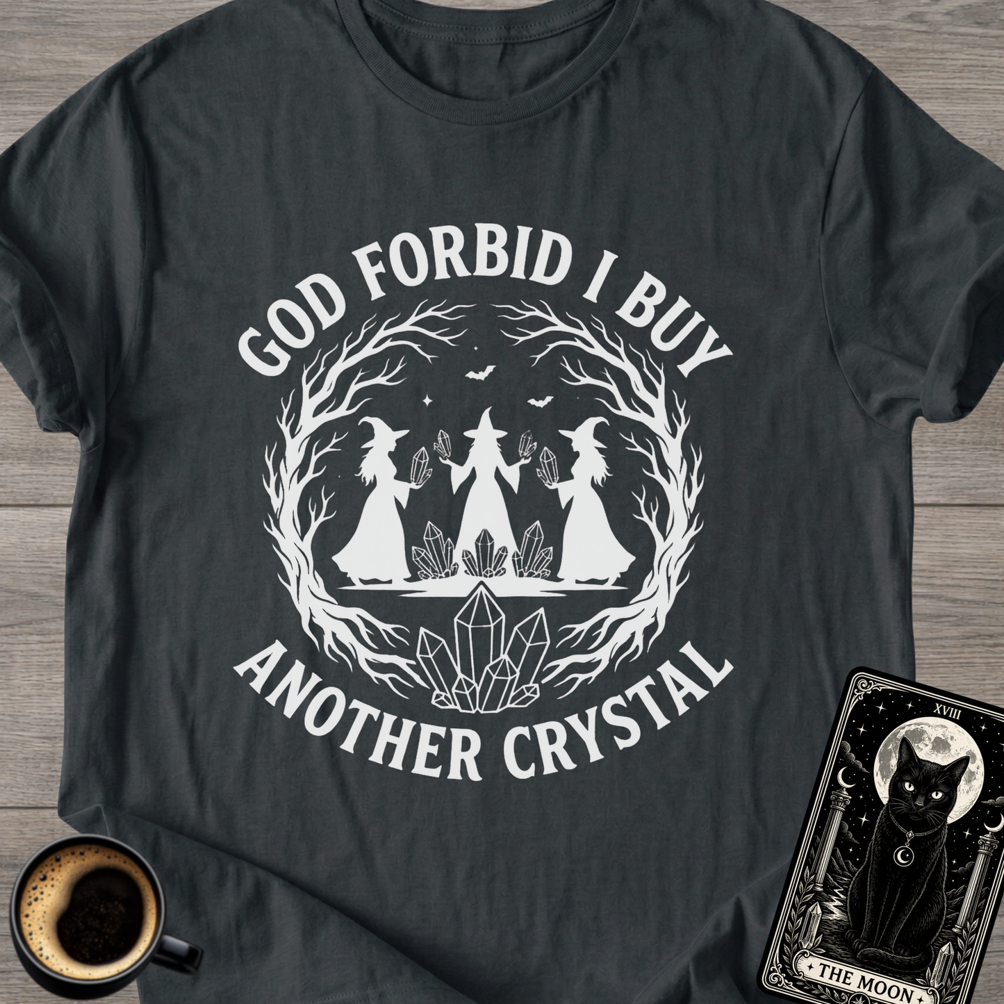 Buy Another Crystal Witchy T-Shirt