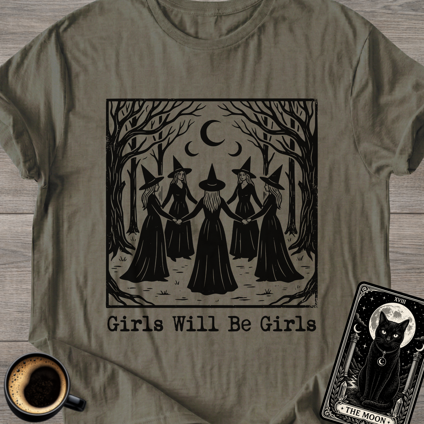 Girls Will Be Girls | Witchy T-Shirt