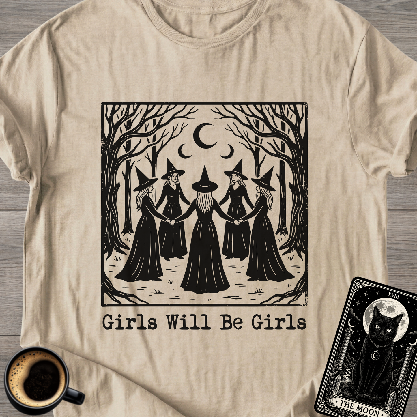 Girls Will Be Girls | Witchy T-Shirt