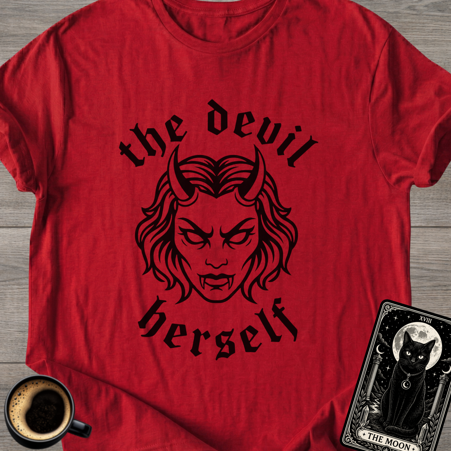 The Devil Herself T-Shirt