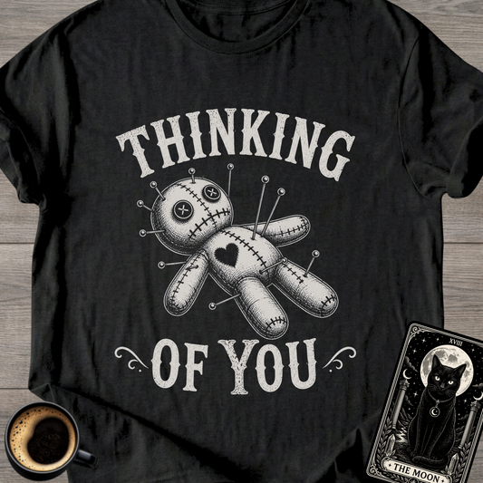 Thinking of You Voodoo Doll T-Shirt