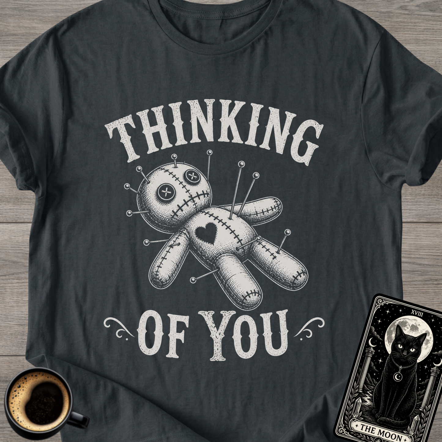 Thinking of You Voodoo Doll T-Shirt