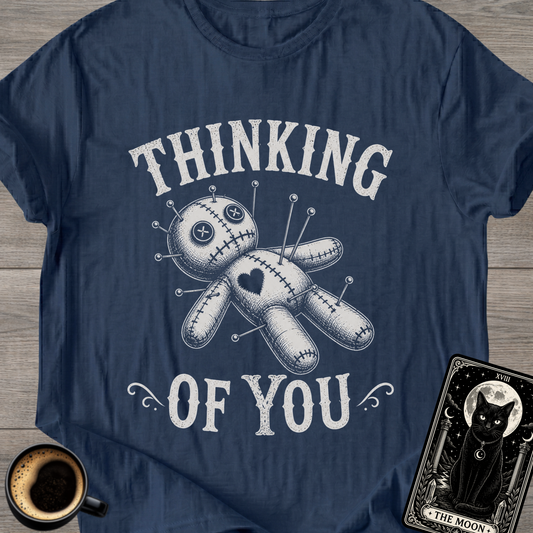 Thinking of You Voodoo Doll T-Shirt