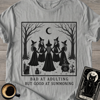 Bad at Adulting T-Shirt