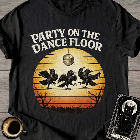Party On The Dance Floor T-Shirt