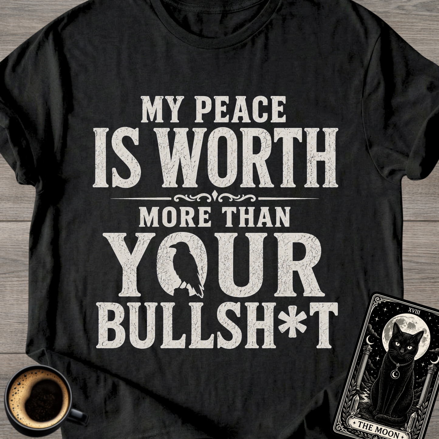 My Peace Is Worth More T-Shirt