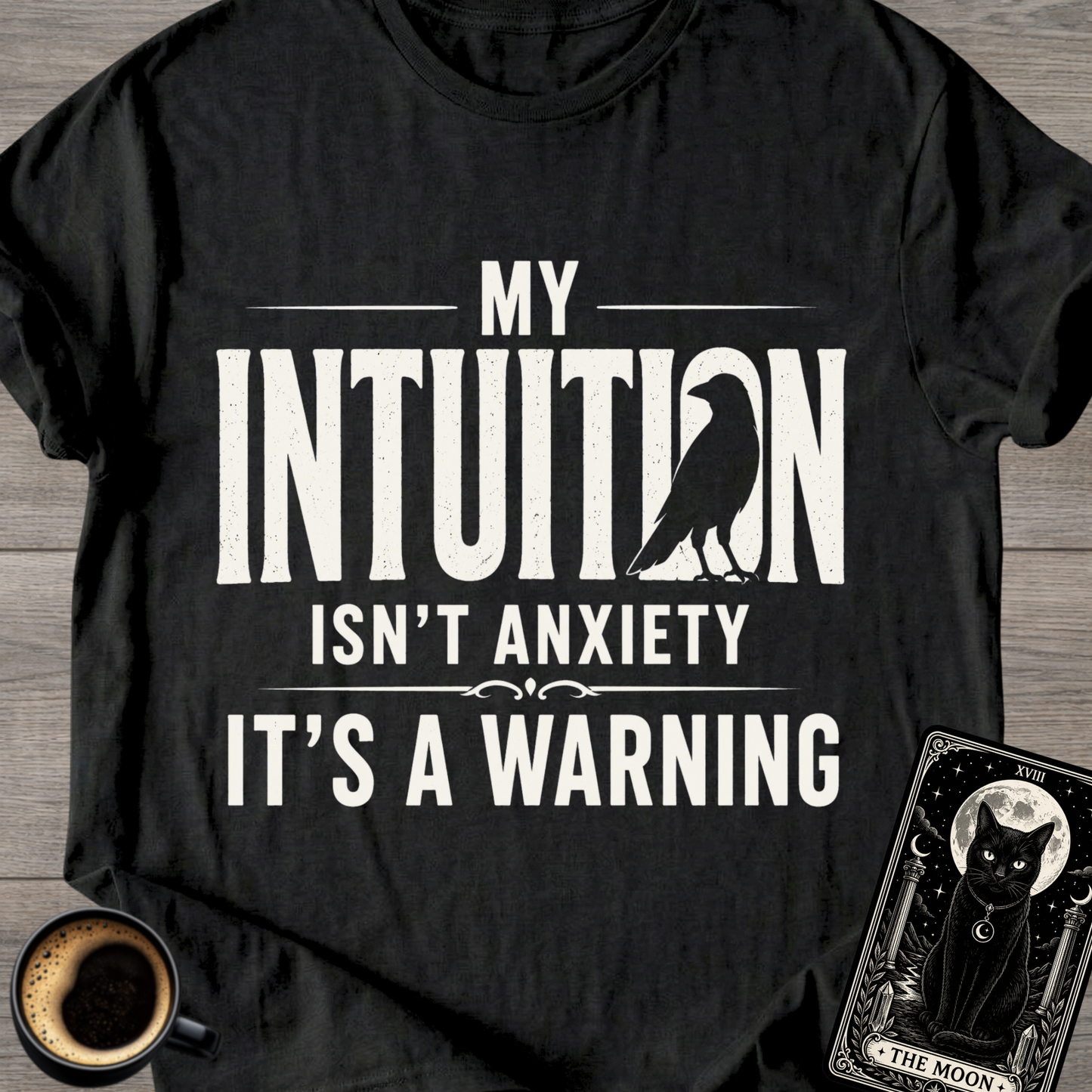 Intuition Warning T-Shirt