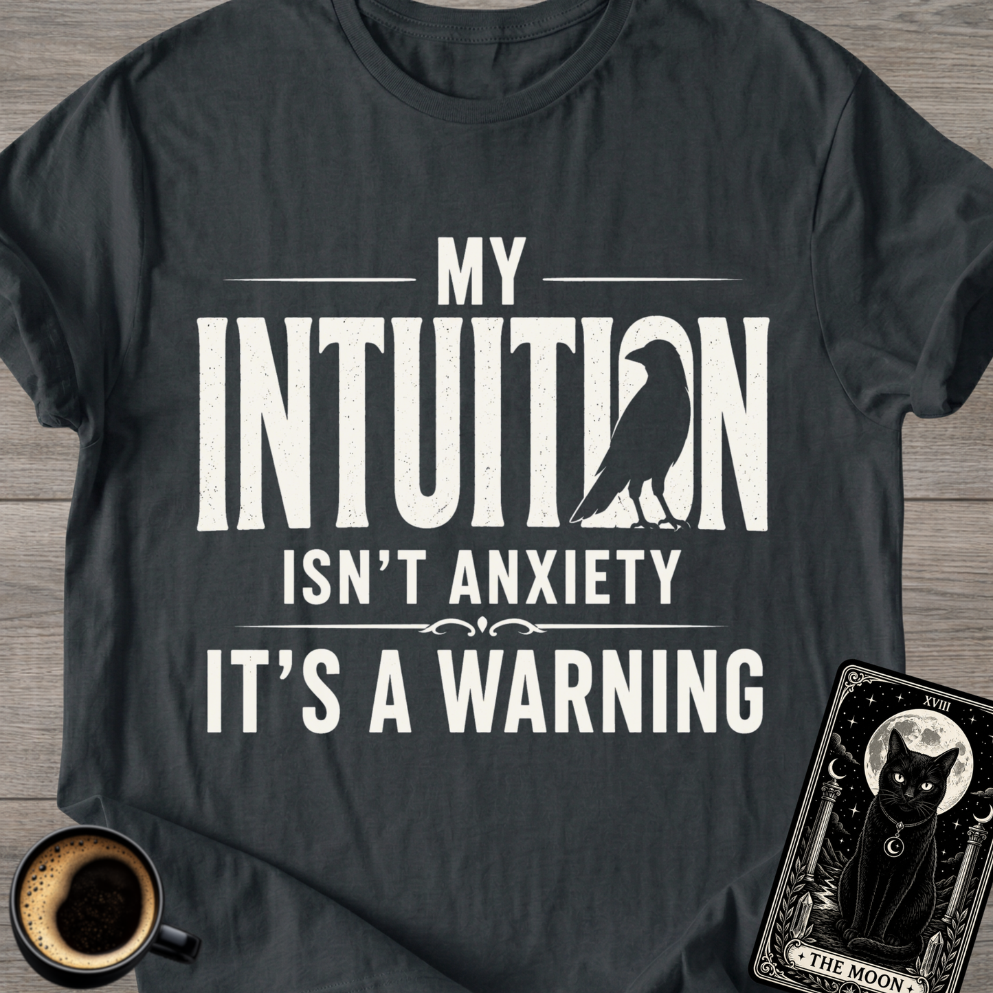 Intuition Warning T-Shirt