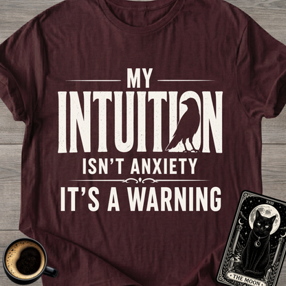 Intuition Warning T-Shirt