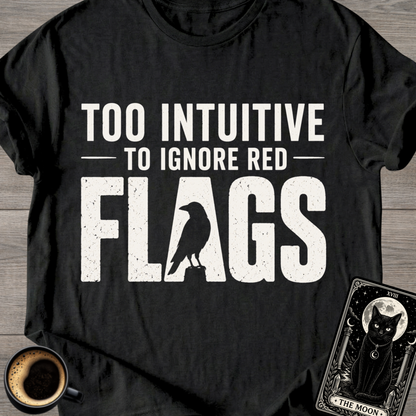 Too Intuitive T-Shirt