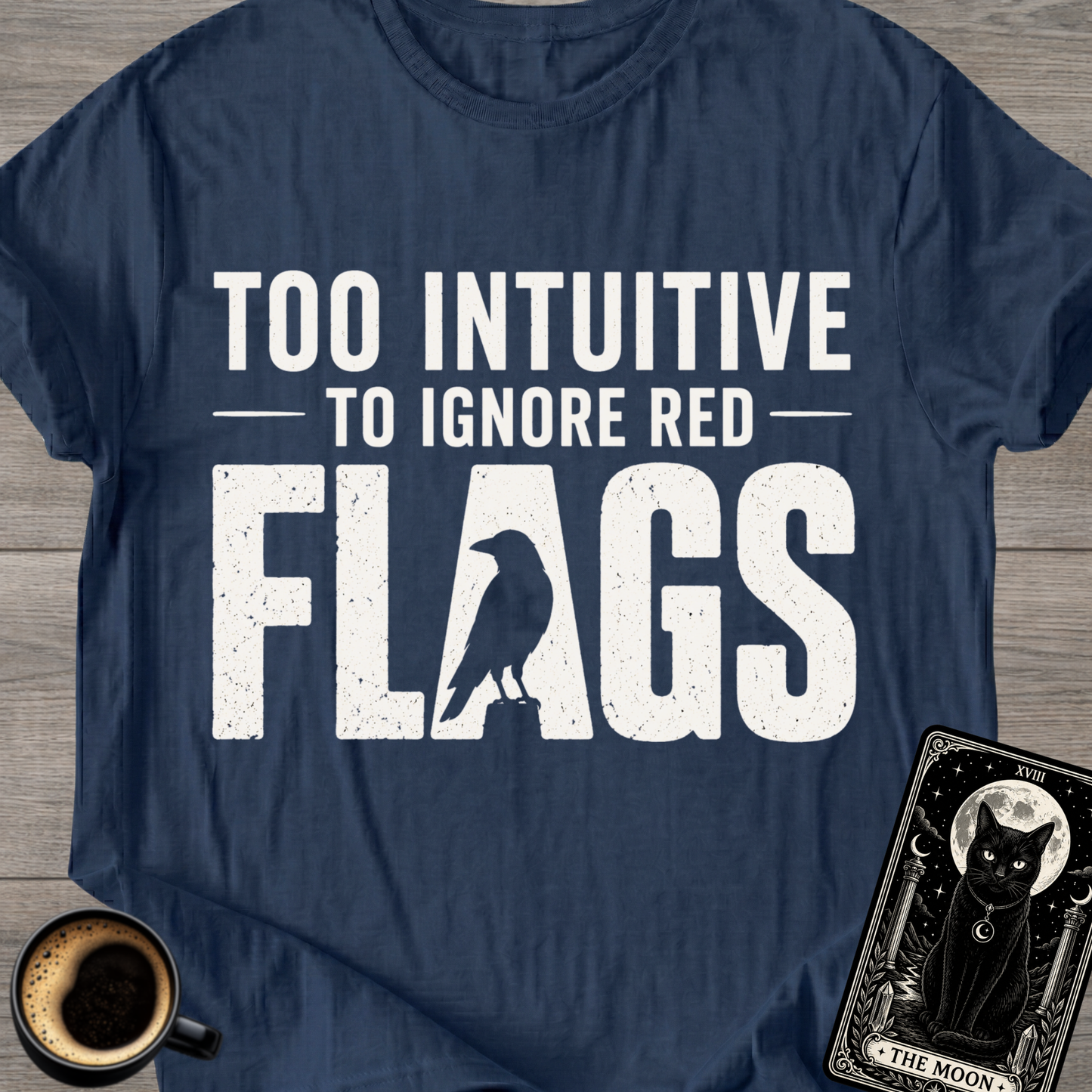 Too Intuitive T-Shirt