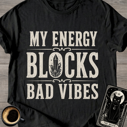 Blocks Bad Vibes T-Shirt