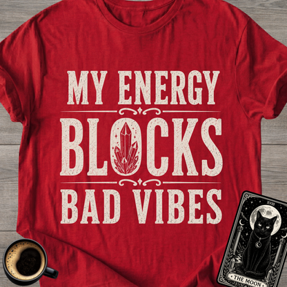 Blocks Bad Vibes T-Shirt