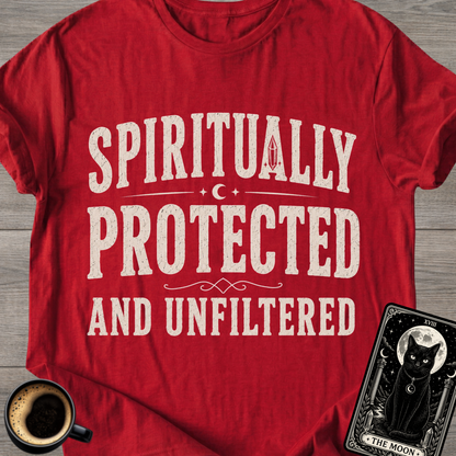 Protected and Unfiltered T-Shirt