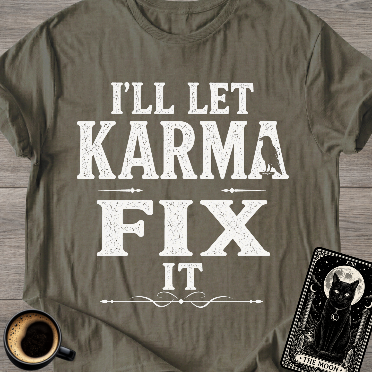 Karma Raven Fix It T-Shirt