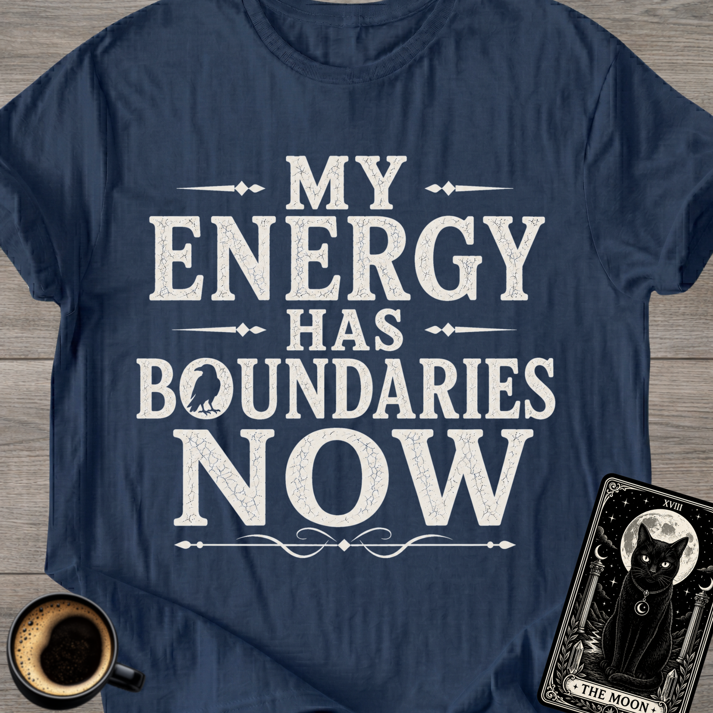 My Energy Has Boundaries Now T-Shirt