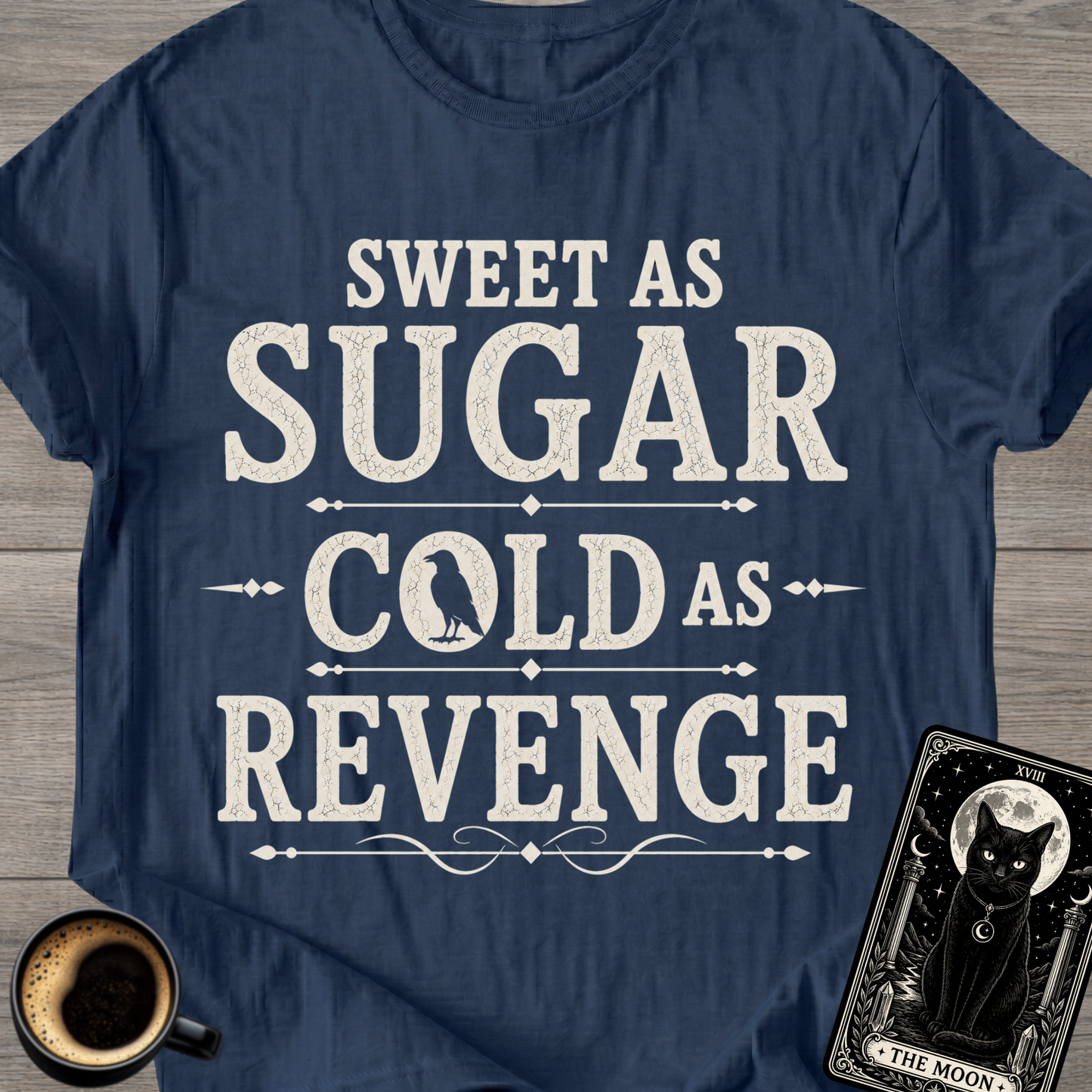 Cold as Revenge T-Shirt