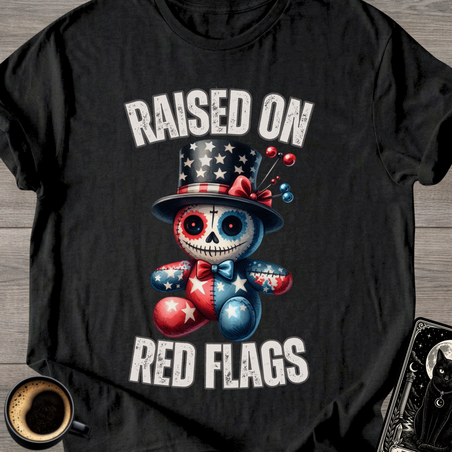 Raised On Red Flags T-Shirt