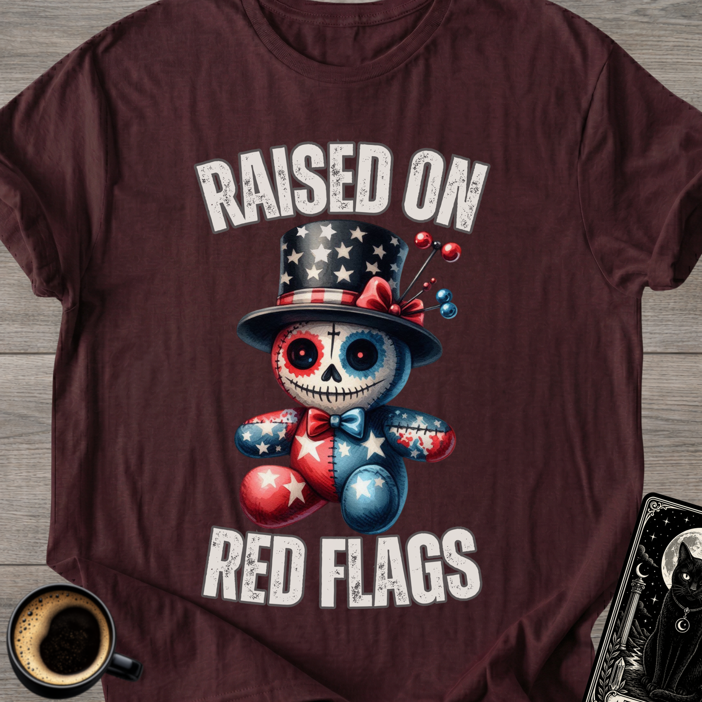 Raised On Red Flags T-Shirt