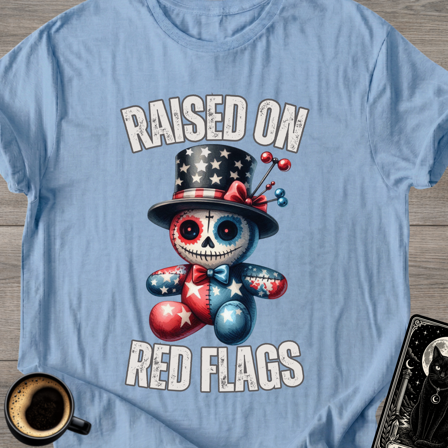 Raised On Red Flags T-Shirt