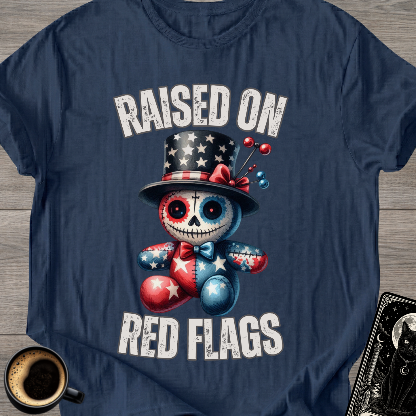 Raised On Red Flags T-Shirt